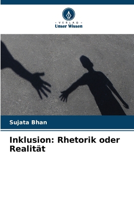 Inklusion: Rhetorik oder Realität [German] 6207149653 Book Cover