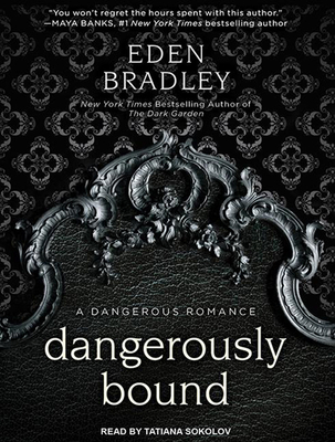 Dangerously Bound 1494551411 Book Cover