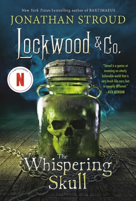 Lockwood & Co.: The Whispering Skull 1423194624 Book Cover