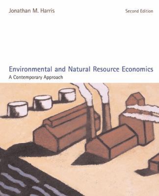 Environmental and Natural Resource Economics: A... 0618496335 Book Cover