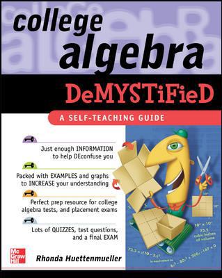College Algebra Demystified 0071439285 Book Cover