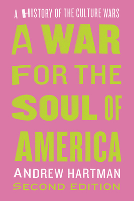 A War for the Soul of America, Second Edition: ... 022662191X Book Cover