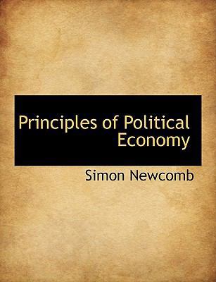 Principles of Political Economy 111601257X Book Cover