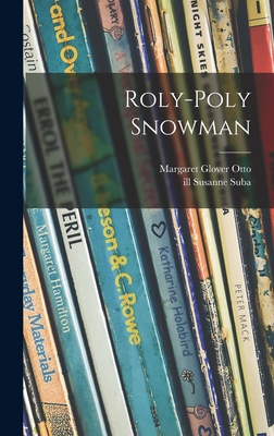 Roly-poly Snowman 1014200989 Book Cover