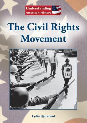 The Civil Rights Movement 1601524781 Book Cover