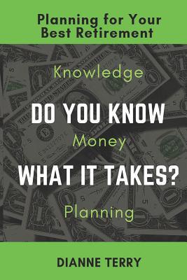 Do You Know What It Takes?: Planning for Your B... 1950591018 Book Cover