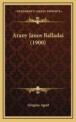 Arany Janos Balladai (1900) [Hebrew] 1167787455 Book Cover