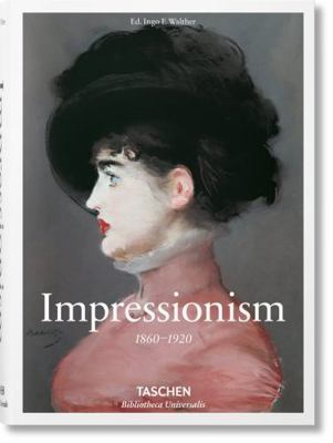 Impressionism. 1860-1920 3836557118 Book Cover