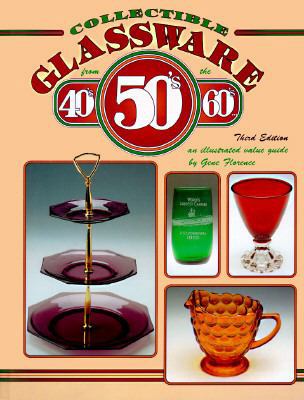 Collectible Glassware from the 40's, 50's, 60's... 0891456627 Book Cover