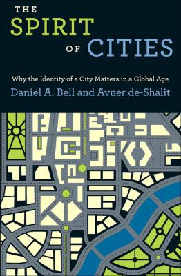 The Spirit of Cities: Why the Identity of a Cit... 069115144X Book Cover