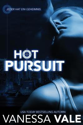Hot Pursuit [German] 1795947594 Book Cover