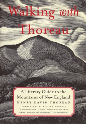 Walking with Thoreau: A Literary Guide to the M... 0807085553 Book Cover