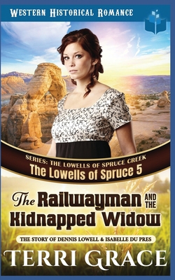 The Railwayman and the Kidnapped Widow: The Sto... B0BCSH4S9J Book Cover