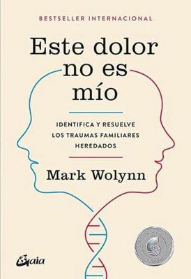 Este dolor no es mío: Identifica y resuelve los... [Spanish] 8484456811 Book Cover