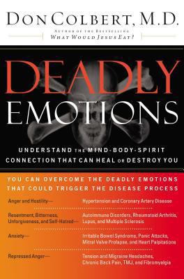 Deadly Emotions: Understand the Mind-Body-Spiri... B0013L4CWC Book Cover