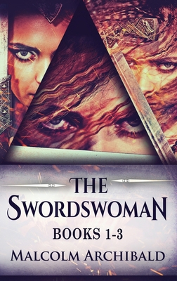 The Swordswoman - Books 1-3 4824174309 Book Cover
