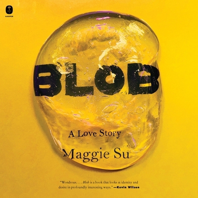 Blob: A Love Story B0DFB99YQM Book Cover