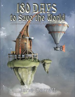 Paperback 180 Days to Save the World : Middle Grade Book