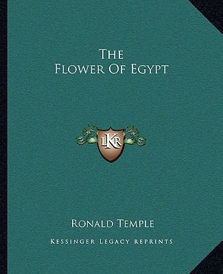 The Flower Of Egypt 1162841311 Book Cover