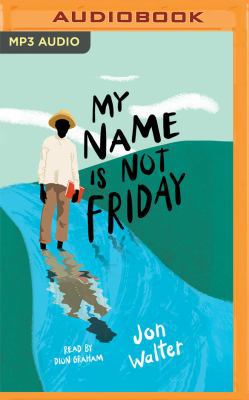 My Name Is Not Friday 1522651934 Book Cover