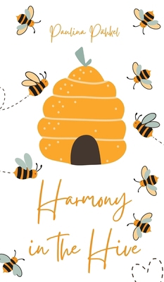 Harmony in the Hive 9916864330 Book Cover