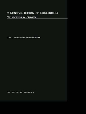 A General Theory of Equilibrium Selection in Games 0262582384 Book Cover