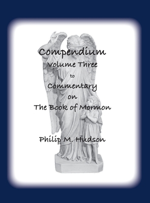 Compendium Volume Three: to Commentary on The B... 1957077751 Book Cover