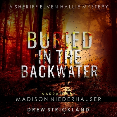 Buried in the Backwater B0DFZJ7GRL Book Cover