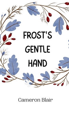 Frost's Gentle Hand 9916945128 Book Cover