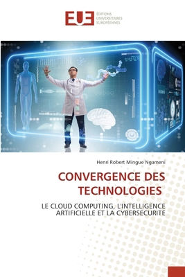 Convergence Des Technologies [French] 6208824753 Book Cover