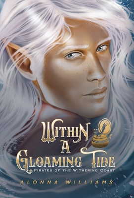 Within a Gloaming Tide B0BY3S5YF9 Book Cover