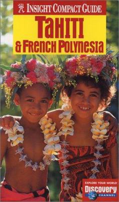 Insight Compact Guide Tahiti & French Polynesia... 1585730785 Book Cover