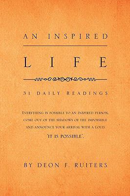 An Inspired Life 1450076181 Book Cover