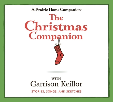 The Christmas Companion: Stories, Songs, and Sk... 1615735119 Book Cover