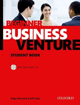 Business Venture Beginner. Student's Book and C... 0194578194 Book Cover