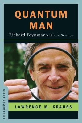 Quantum Man: Richard Feynman's Life in Science 0393064719 Book Cover