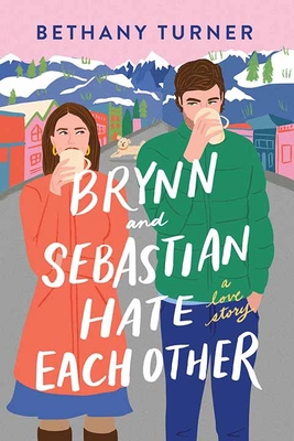 Brynn and Sebastian Hate Each Other [Large Print] 1638088926 Book Cover