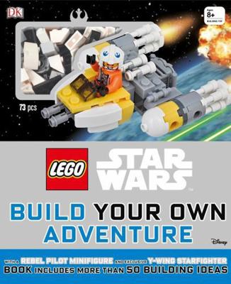 Lego Star Wars: Build Your Own Adventure: With ... 1465450459 Book Cover