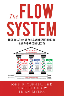 The Flow System: The Evolution of Agile and Lea... 1680400584 Book Cover