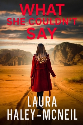 What She Couldn't Say B0BVTFZ1TX Book Cover
