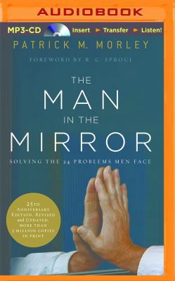 The Man in the Mirror: Solving the 24 Problems ... 1491547979 Book Cover