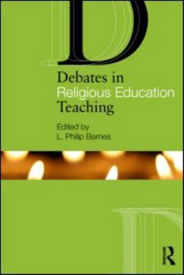 Debates in Religious Education 0415583918 Book Cover