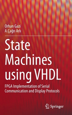 State Machines Using VHDL: FPGA Implementation ... 3030616975 Book Cover