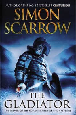 The Gladiator: A Roman Legion Novel 1590207815 Book Cover