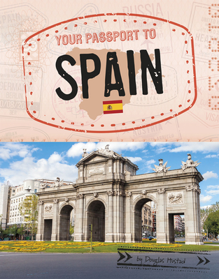Your Passport to Spain 1496684109 Book Cover