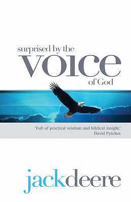 Surprised by the Voice of God 1842912852 Book Cover