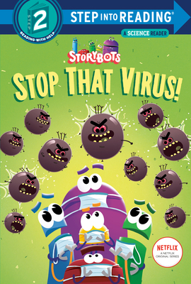 Stop That Virus! (Storybots) 059337388X Book Cover