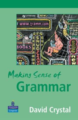 Making Sense of Grammar 0582848636 Book Cover