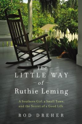 The Little Way of Ruthie Leming: A Southern Gir... 1455521914 Book Cover