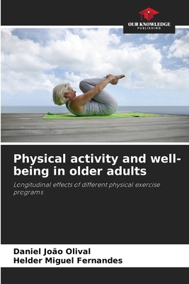 Physical activity and well-being in older adults 6209005918 Book Cover
